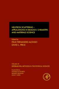 Neutron Scattering – Applications in Biology, Chemistry, and Materials Science