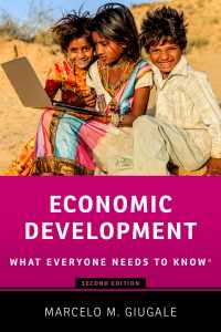 誰もが知っておきたい経済開発（第２版）<br>Economic Development : What Everyone Needs to Know&reg;（2）