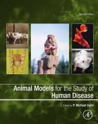 ヒトの疾病研究のための動物モデル（第２版）<br>Animal Models for the Study of Human Disease（2）