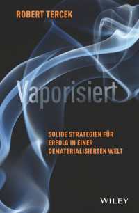Vaporisiert : Solide Strategien für Erfolg in einer dematerialisierten Welt