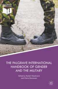 The Palgrave International Handbook of Gender and the Military〈1st ed. 2017〉