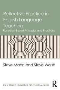 英語教育における反省的実践<br>Reflective Practice in English Language Teaching : Research-Based Principles and Practices