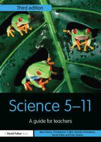 初等科学：教師向けガイド（第３版）<br>Science 5-11 : A Guide for Teachers（3）