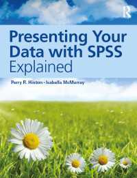 SPSSを用いたデータ表示<br>Presenting Your Data with SPSS Explained