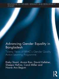 Advancing Gender Equality in Bangladesh : Twenty Years of BRAC’s Gender Quality Action Learning Programme
