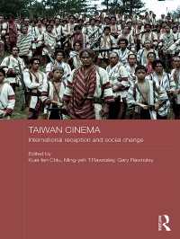 台湾映画<br>Taiwan Cinema : International Reception and Social Change