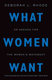 フェミニズム運動の現在<br>What Women Want : An Agenda for the Women's Movement