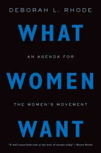 フェミニズム運動の現在<br>What Women Want : An Agenda for the Women's Movement