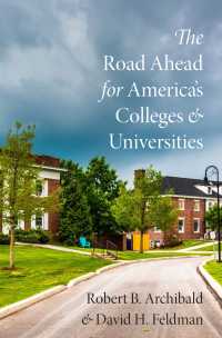アメリカの大学の未来<br>The Road Ahead for America's Colleges and Universities