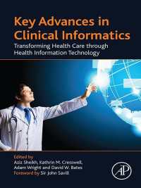 Key Advances in Clinical Informatics : Transforming Health Care through Health Information Technology