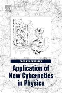 物理学における新サイバネティクスの応用<br>Application of New Cybernetics in Physics