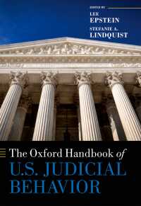 オックスフォード版　アメリカの司法行動ハンドブック<br>The Oxford Handbook of U.S. Judicial Behavior