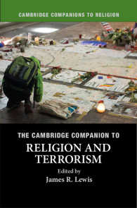 ケンブリッジ版　宗教とテロリズム必携<br>The Cambridge Companion to Religion and Terrorism