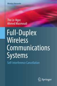 Full-Duplex Wireless Communications Systems〈1st ed. 2017〉 : Self-Interference Cancellation