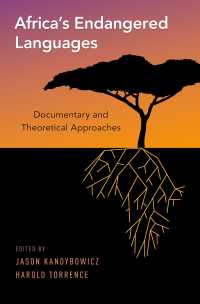 アフリカの絶滅危機言語<br>Africa's Endangered Languages : Documentary and Theoretical Approaches