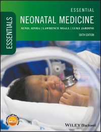 新生児医学の基礎（第６版）<br>Essential Neonatal Medicine（6）