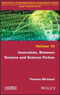 科学とＳＦからみたイノベーション<br>Innovation, Between Science and Science Fiction