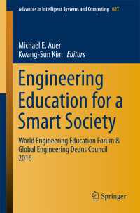 Engineering Education for a Smart Society : World Engineering Education Forum & Global Engineering Deans Council 2016