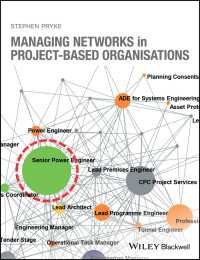 プロジェクト・ベース組織のネットワーク管理<br>Managing Networks in Project-Based Organisations