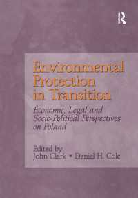 Environmental Protection in Transition : Economic, Legal and Socio-Political Perspectives on Poland