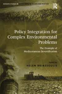 Policy Integration for Complex Environmental Problems : The Example of Mediterranean Desertification