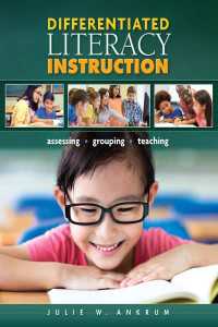 Differentiated Literacy Instruction : Assessing, Grouping, Teaching
