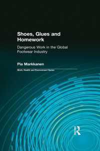 Shoes, Glues and Homework : Dangerous Work in the Global Footwear Industry
