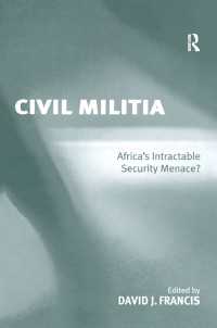 Civil Militia : Africa's Intractable Security Menace?