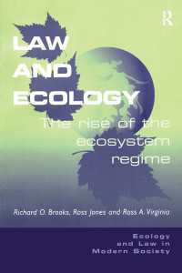 Law and Ecology : The Rise of the Ecosystem Regime