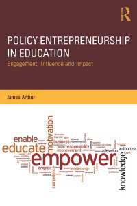 教育における政策起業家<br>Policy Entrepreneurship in Education : Engagement, Influence and Impact