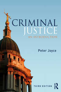 刑事司法入門（第３版）<br>Criminal Justice : An Introduction（3 NED）