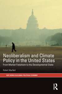 米国のネオリベラリズムと気候政策：市場崇拝から開発国家へ<br>Neoliberalism and Climate Policy in the United States : From market fetishism to the developmental state