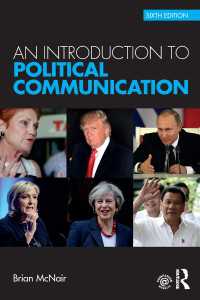 政治コミュニケーション入門（第６版）<br>An Introduction to Political Communication（6 NED）