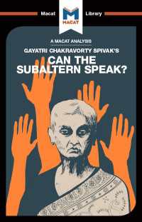 ＜100ページで学ぶ名著＞スピヴァク『サバルタンは語ることができるか』<br>An Analysis of Gayatri Chakravorty Spivak's Can the Subaltern Speak?