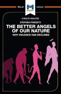 ＜100ページで学ぶ名著＞ピンカー『暴力の人類史』<br>An Analysis of Steven Pinker's The Better Angels of Our Nature : Why Violence has Declined