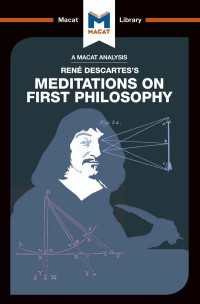 ＜100ページで学ぶ名著＞デカルト『省察』<br>An Analysis of Rene Descartes's Meditations on First Philosophy