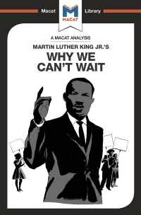 ＜100ページで学ぶ名著＞キング牧師『黒人はなぜ待てないか』<br>An Analysis of Martin Luther King Jr.'s Why We Can't Wait