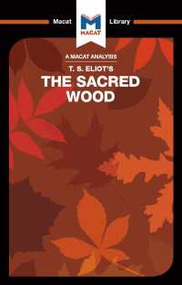 ＜100ページで学ぶ名著＞Ｔ・Ｓ・エリオット『完全なる批評家』<br>An Analysis of T.S. Eliot's The Sacred Wood : Essays on Poetry and Criticism