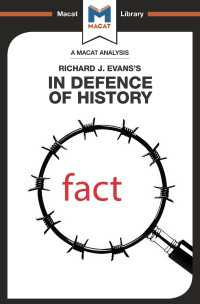 ＜100ページで学ぶ名著＞エヴァンズ『歴史学の擁護―ポストモダニズムとの対話』<br>An Analysis of Richard J. Evans's In Defence of History