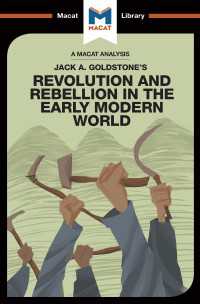 ＜100ページで学ぶ名著＞近代初期世界における革命と蜂起<br>An Analysis of Jack A. Goldstone's Revolution and Rebellion in the Early Modern World
