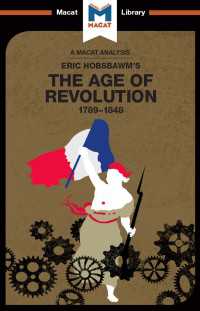 ＜100ページで学ぶ名著＞ホブズボーム『市民革命と産業革命―二重革命の時代』<br>An Analysis of Eric Hobsbawm's The Age Of Revolution : 1789-1848