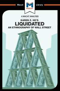 <100ページで学ぶ名著>ホー『ウォールストリートの民族誌学』<br>An Analysis of Karen Z. Ho's Liquidated : An Ethnography of Wall Street
