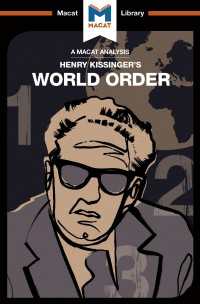 ＜100ページで学ぶ名著＞キッシンジャー『国際秩序』<br>An Analysis of Henry Kissinger's World Order : Reflections on the Character of Nations and the Course of History