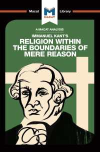 ＜100ページで学ぶ名著＞カント『単なる理性の限界内における宗教』<br>An Analysis of Immanuel Kant's Religion within the Boundaries of Mere Reason