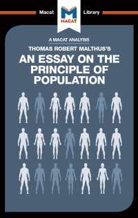 ＜100ページで学ぶ名著＞マルサス『人口論』<br>An Analysis of Thomas Robert Malthus's An Essay on the Principle of Population