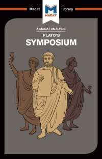 ＜100ページで学ぶ名著＞プラトン『饗宴』<br>An Analysis of Plato's Symposium