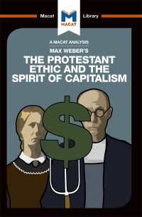 ＜100ページで学ぶ名著＞ウェーバー『プロテスタンティズムの倫理と資本主義の精神』<br>An Analysis of Max Weber's The Protestant Ethic and the Spirit of Capitalism