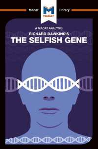 ＜100ページで学ぶ名著＞ドーキンス『利己的な遺伝子』<br>An Analysis of Richard Dawkins's The Selfish Gene