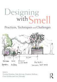 都市設計と嗅覚：実践、技術と課題<br>Designing with Smell : Practices, Techniques and Challenges