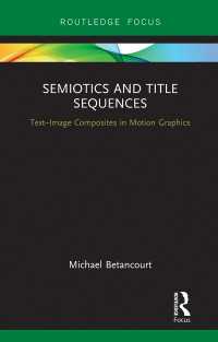 字幕の記号論<br>Semiotics and Title Sequences : Text-Image Composites in Motion Graphics